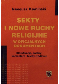 Sekty i nowe ruchy religijne w oficjalnych dokumentach