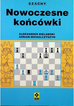 Szachy Nowoczesne końcówki