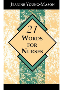 21 Words for Nurses