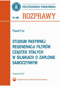 Studium pasywnej regeneracji filtrów cząstek stałych w silnikach o zapłonie samoczynnym