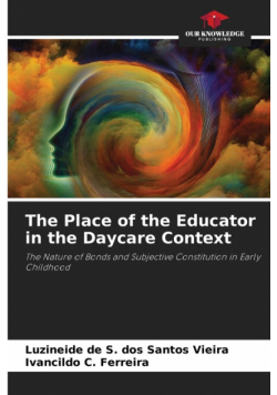 The Place of the Educator in the Daycare Context