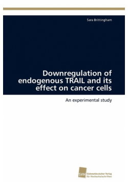 Downregulation of endogenous TRAIL and its effect on cancer cells