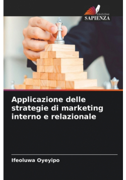 Applicazione delle strategie di marketing interno e relazionale