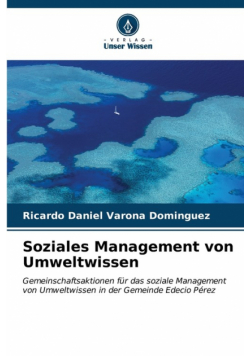Soziales Management von Umweltwissen