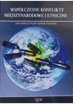 Współczesne konflikty międzynarodowe i etniczne