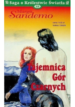 Saga o Królestwie Światła Tom 13 Tajemnica Gór Czarnych