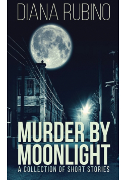 Murder By Moonlight