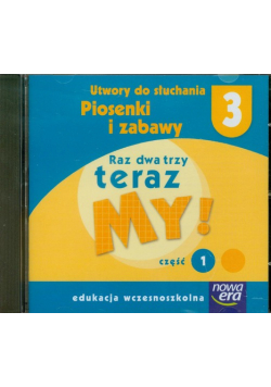 Raz dwa trzy teraz My 3, Nowa Era