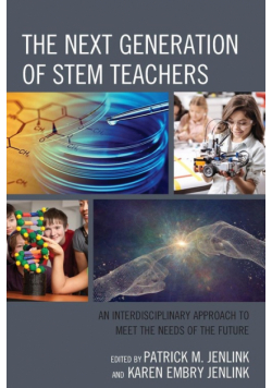 The Next Generation of STEM Teachers