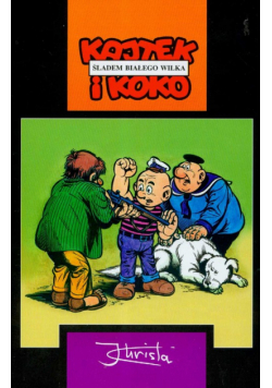 Kajtek i Koko Śladem białego wilka
