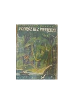 Podróże bez pieniędzy