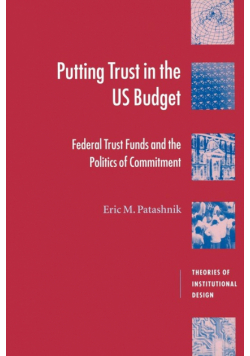 Putting Trust in the U.S. Budget