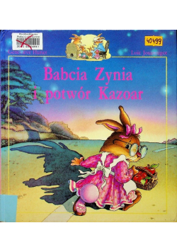 Babcia Zynia i potwór Kazoar