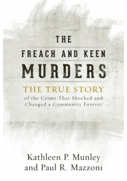 The Freach and Keen Murders