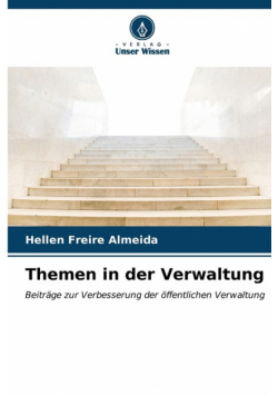 Themen in der Verwaltung