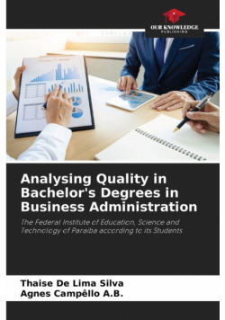 Analysing Quality in Bachelor's Degrees in Business Administration