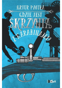 Gdzie jest skrzynia z karabinami