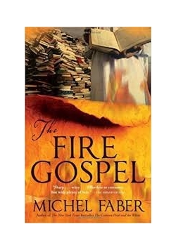 The Fire Gospel