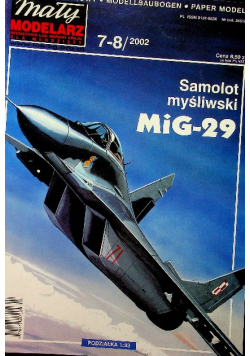 Mały modelarz nr 7 - 8 / 02 Samoloty myśliwskie MiG 29