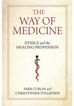 The Way of Medicine