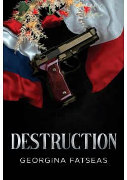 Destruction