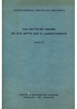 Das deutsche drama bis zur Mitte des 19. Jahrhunderts