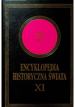 Encyklopedia Historyczna Świata Azja Część 2