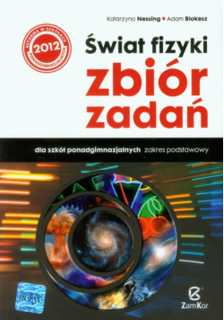 Świat fizyki. Zbiór zadań. Zakres podstawowy