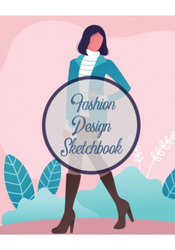 Fashion Design Sketchbook