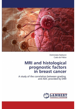 MRI and histological prognostic factors in breast cancer