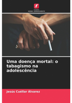 Uma doença mortal