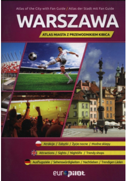 Atlas miasta z przewodnikiem kibica Warszawa 1:26 000