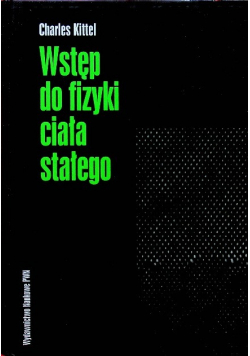 Wstęp do fizyki ciała stałego