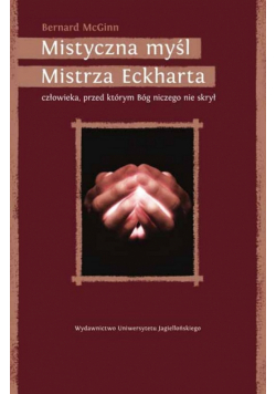 Mistyczna myśl Mistrza Eckharta
