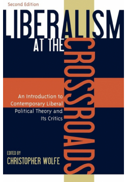 Liberalism at the Crossroads