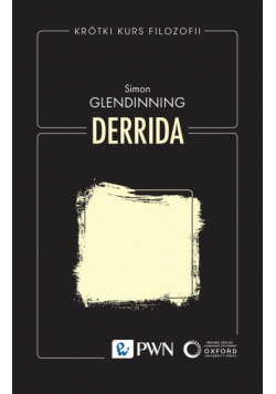 Krótki kurs filozofii. Derrida