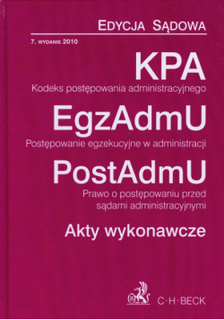 Kodeks postępowania administracyjnego Postępowanie egzekucyjne w administracji Prawo o postepowaniu przed sądami administracyjnymi