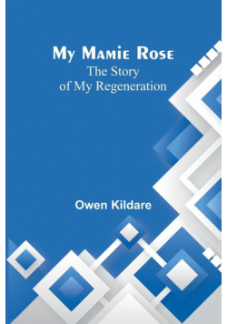 My Mamie Rose