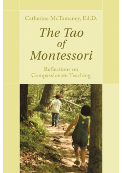 The Tao of Montessori