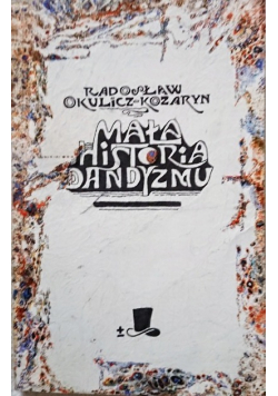 Mała historia dandyzmu