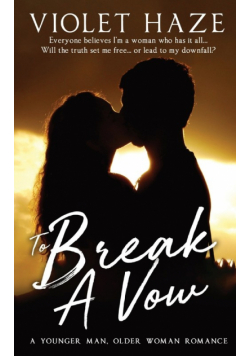 To Break A Vow