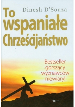 To wspaniałe chrześcijaństwo