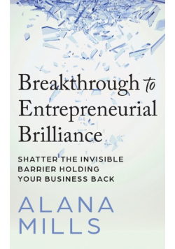 Breakthrough to Entrepreneurial Brilliance
