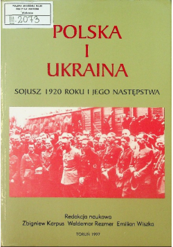 Polska i Ukraina sojusz 1920 roku i jego następstwa