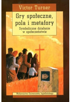 Gry społeczne, pola i metafory