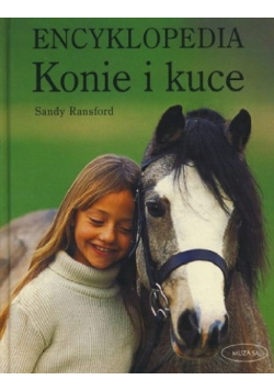 Konie i kuce Encyklopedia