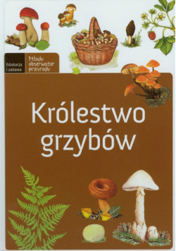 Królestwo grzybów