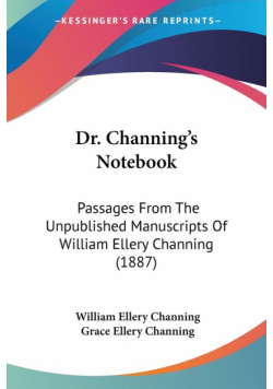 Dr. Channing's Notebook