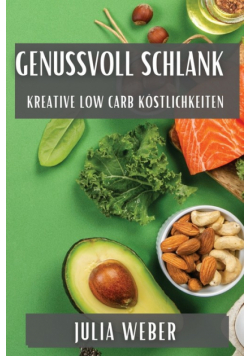 Genussvoll Schlank
