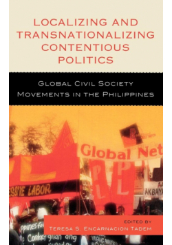 Localizing and Transnationalizing Contentious Politics
